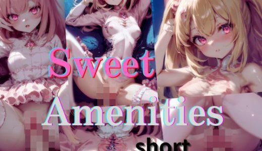 Sweet Amenities-short-
